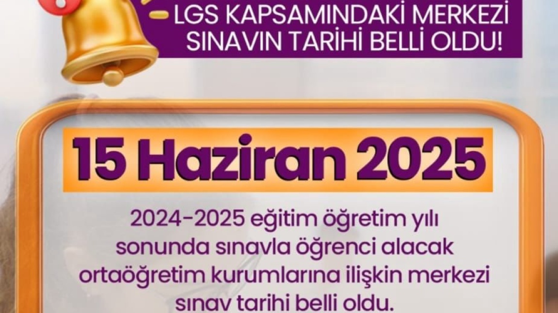 LGS SINAV TARİHİ AÇIKLANDI